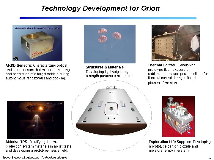 Technology Development for Orion AR&D Sensors: Characterizing optical and laser sensors that measure the