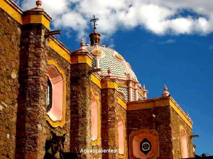 Aguascalientes 
