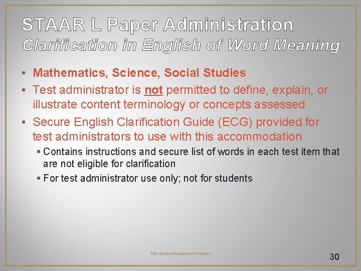 STAAR L Paper Administration Clarification in English of Word Meaning • Mathematics, Science, Social STAAR L Paper Administration Clarification in English of Word Meaning • Mathematics, Science, Social