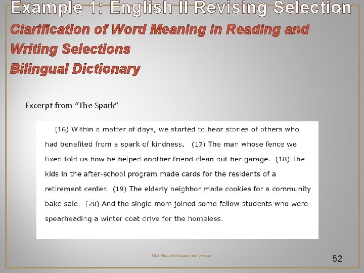 Example 1: English II Revising Selection Clarification of Word Meaning in Reading and Writing Example 1: English II Revising Selection Clarification of Word Meaning in Reading and Writing