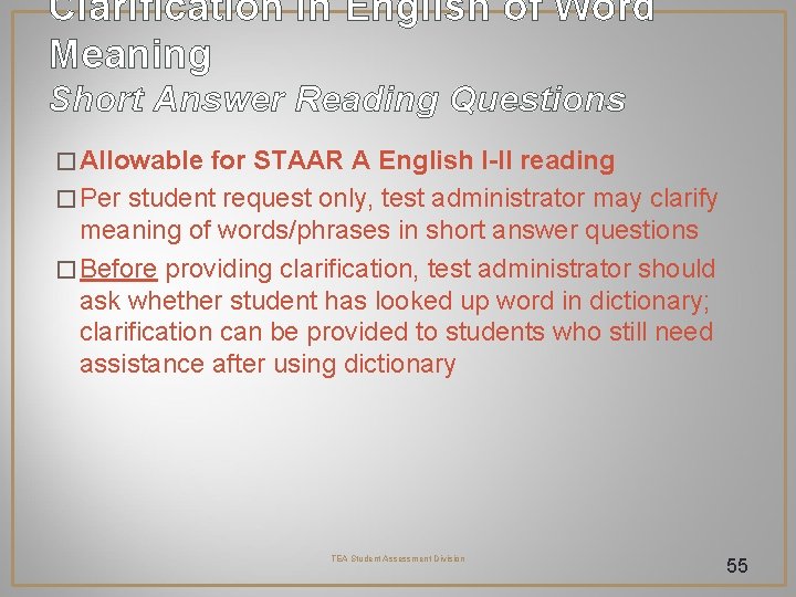 Clarification in English of Word Meaning Short Answer Reading Questions � Allowable for STAAR Clarification in English of Word Meaning Short Answer Reading Questions � Allowable for STAAR