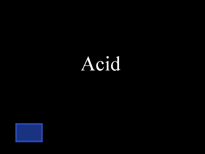 Acid 