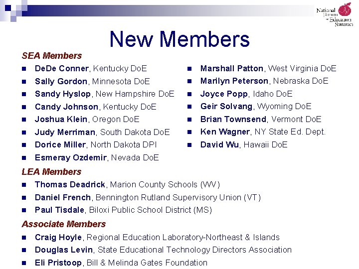 SEA Members New Members n Marshall Patton, West Virginia Do. E n n De.