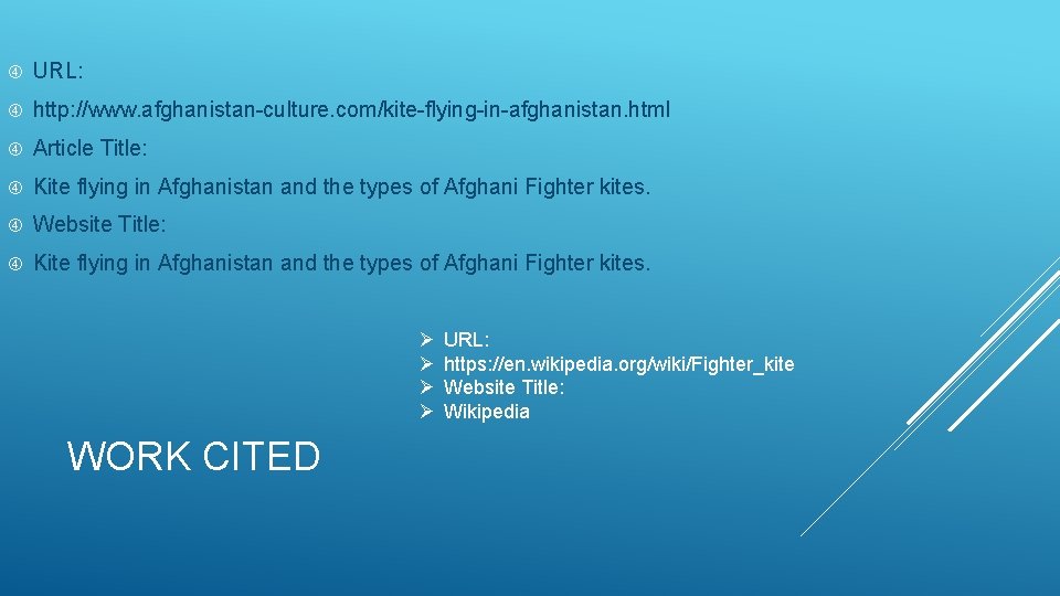  URL: http: //www. afghanistan-culture. com/kite-flying-in-afghanistan. html Article Title: Kite flying in Afghanistan and