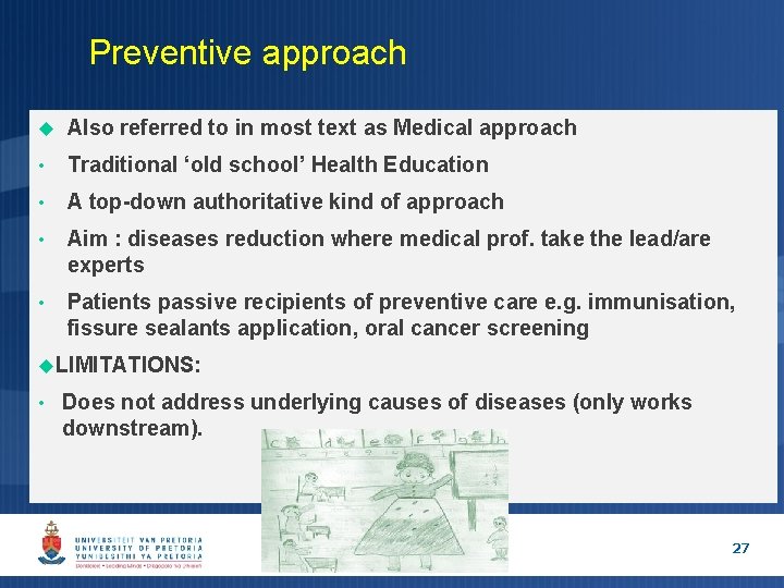 Preventive approach Also referred to in most text as Medical approach • Traditional Preventive approach Also referred to in most text as Medical approach • Traditional