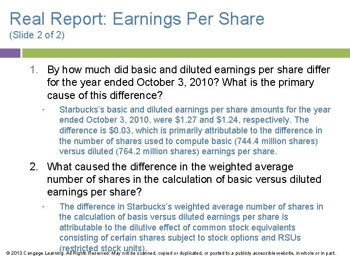 Real Report: Earnings Per Share (Slide 2 of 2) 1. By how much did