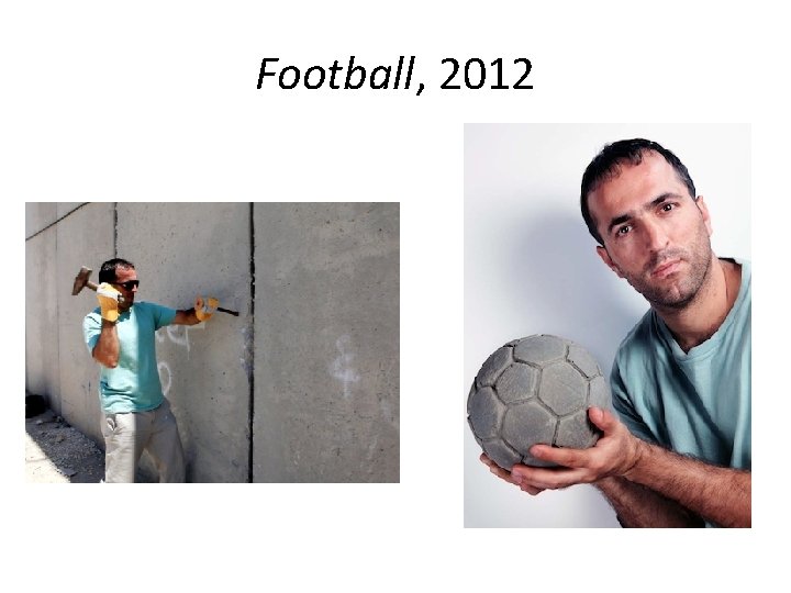 Football, 2012 