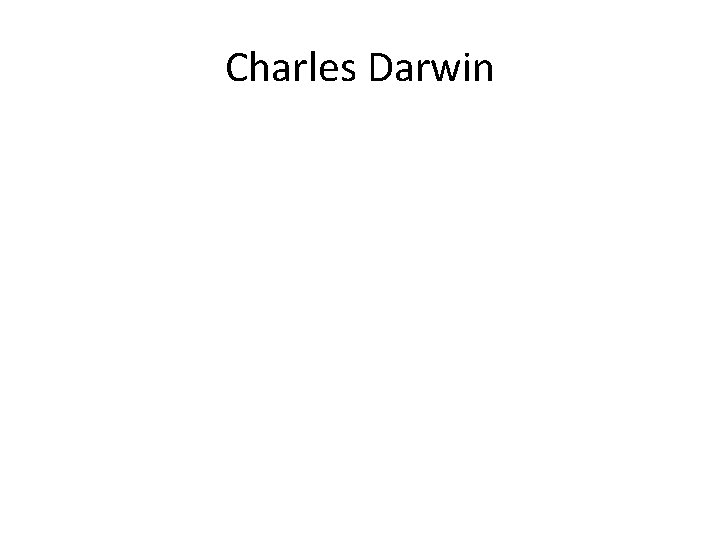 Charles Darwin 