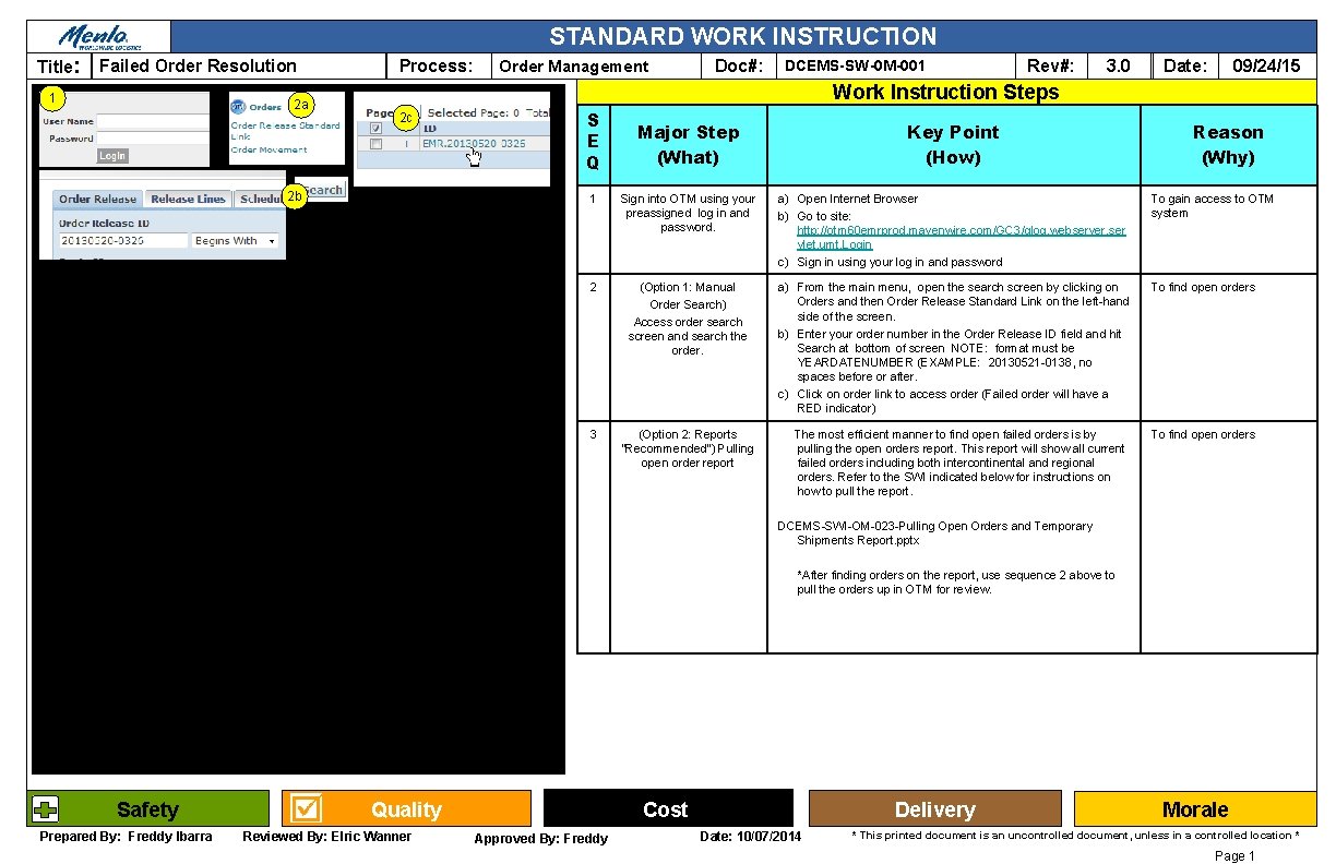 STANDARD WORK INSTRUCTION Title: Failed Order Resolution 1 2 a Process: Order Management Doc#: