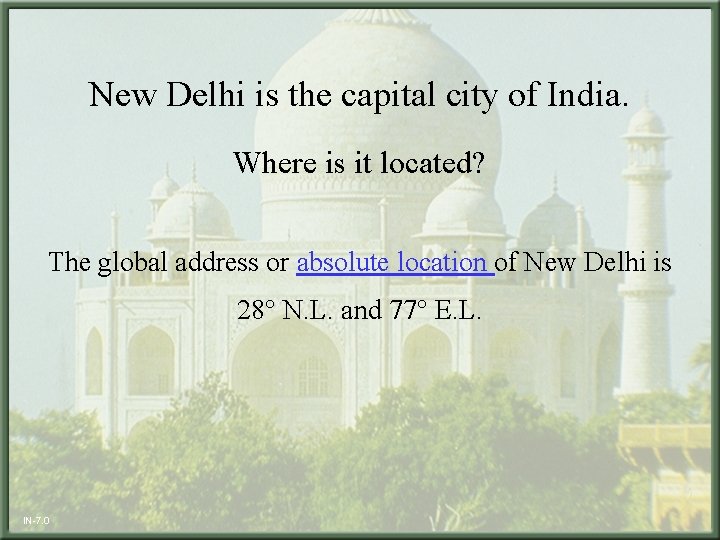 New Delhi is the capital city of India. Where is it located? The global