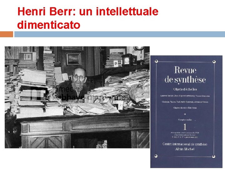 Henri Berr: un intellettuale dimenticato 