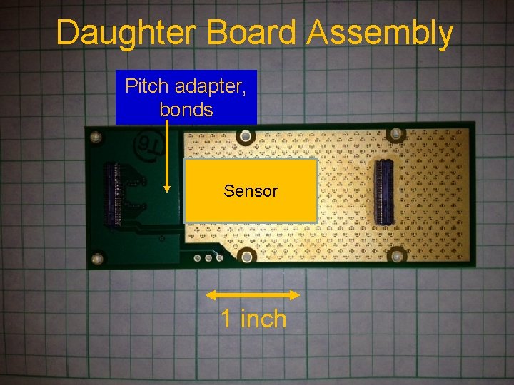 Daughter Board Assembly Pitch adapter, bonds Sensor 1 inch 31 