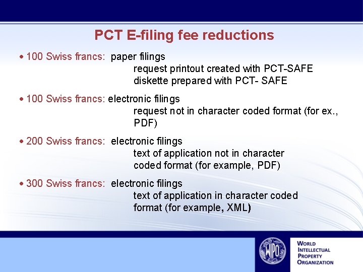 PCT E-filing fee reductions · 100 Swiss francs: paper filings request printout created with