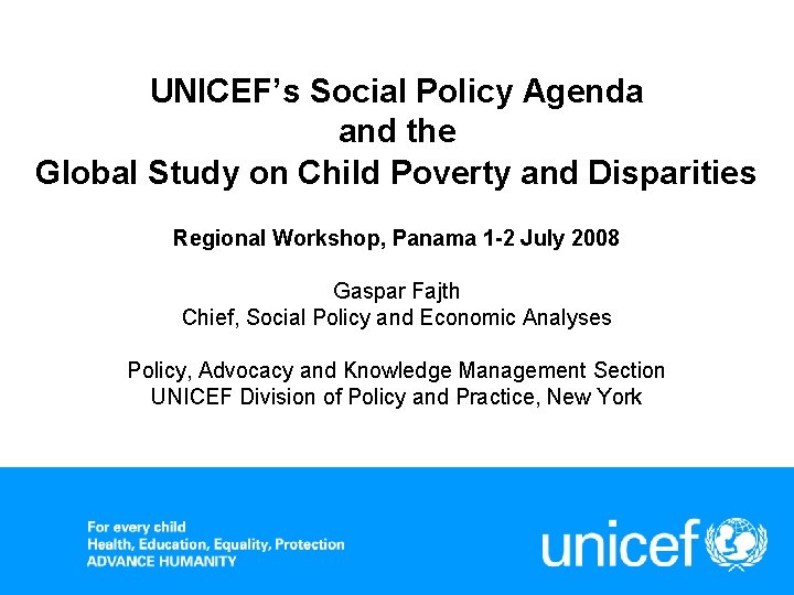 UNICEF’s Social Policy Agenda and the Global Study on Child Poverty and Disparities Regional