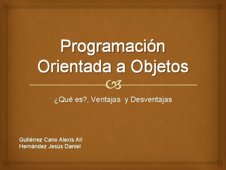Programacin Orientada a Objetos Qu es Ventajas y