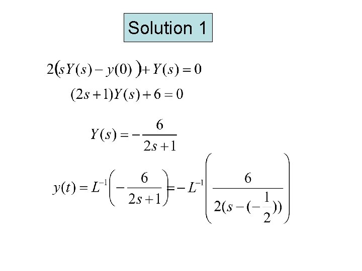 Solution 1 Solution 1