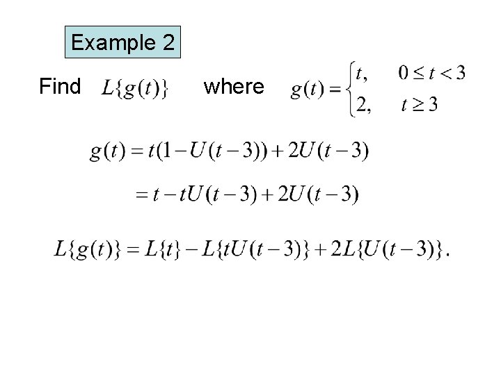 Example 2 Find where Example 2 Find where