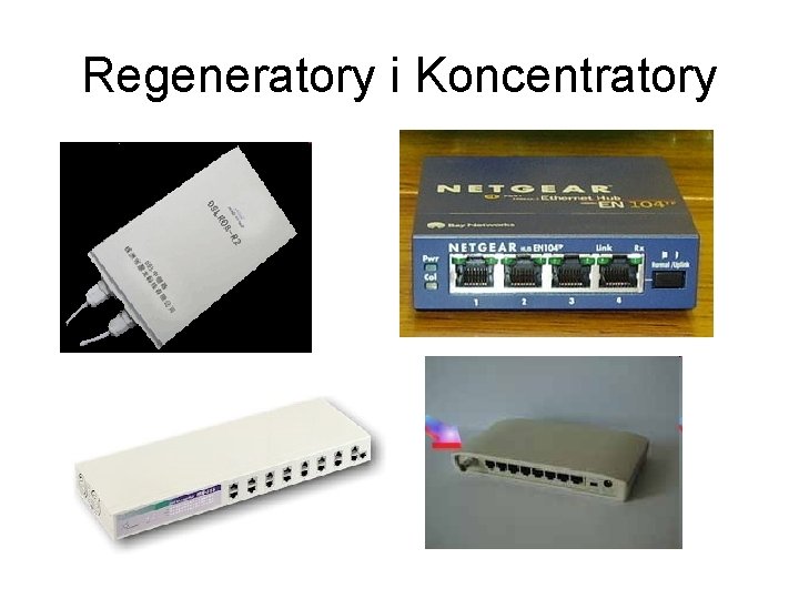 Regeneratory i Koncentratory 