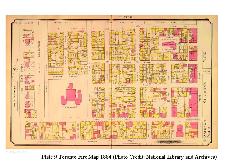 Plate 9 Toronto Fire Map 1884 (Photo Credit: National Library and Archives) 