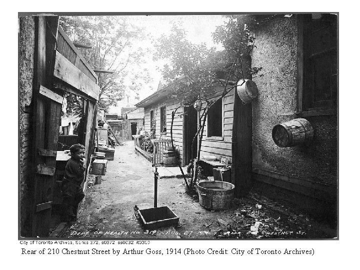 Rear of 210 Chestnut Street by Arthur Goss, 1914 (Photo Credit: City of Toronto