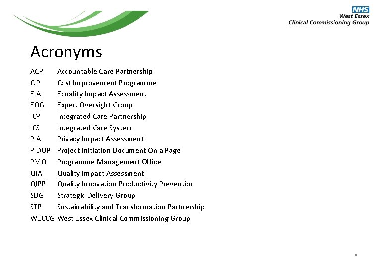 Acronyms ACP CIP EIA EOG ICP ICS PIA PIDOP PMO QIA QIPP SDG STP Acronyms ACP CIP EIA EOG ICP ICS PIA PIDOP PMO QIA QIPP SDG STP