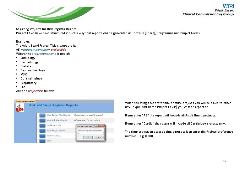 Selecting Projects for Risk Register Report Project Titles have been structured in such a Selecting Projects for Risk Register Report Project Titles have been structured in such a