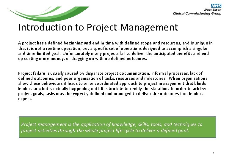 Introduction to Project Management A project has a defined beginning and end in time Introduction to Project Management A project has a defined beginning and end in time