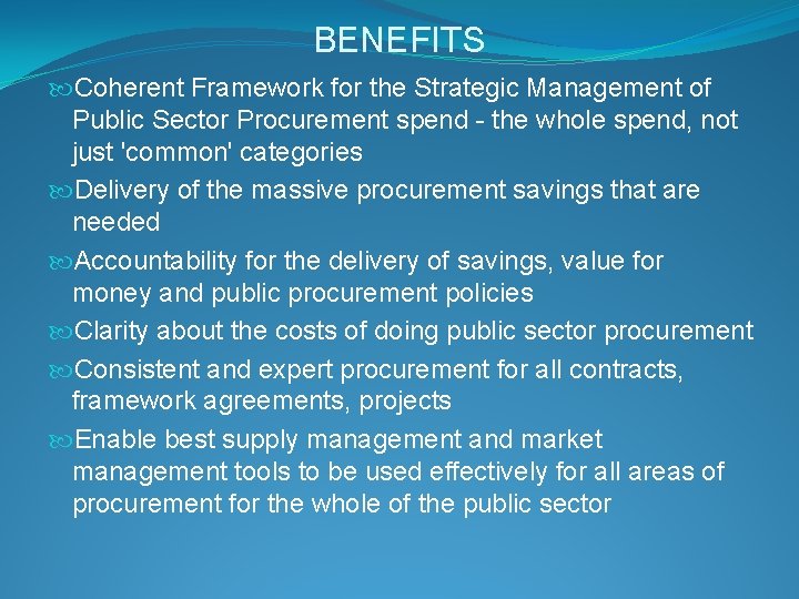 BENEFITS Coherent Framework for the Strategic Management of Public Sector Procurement spend - the