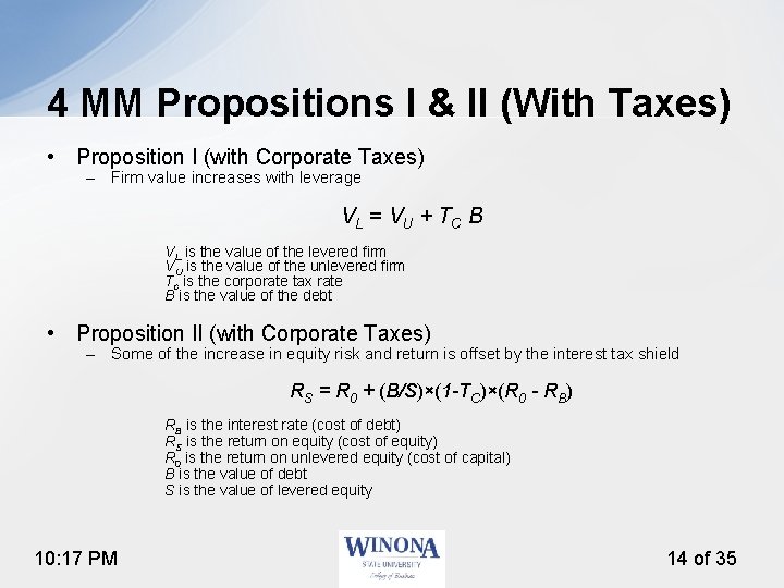 4 MM Propositions I & II (With Taxes) • Proposition I (with Corporate Taxes)