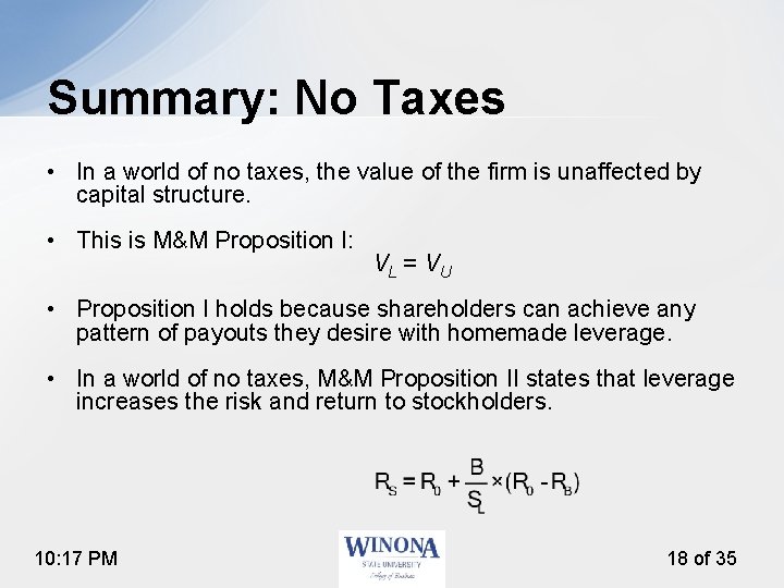 Summary: No Taxes • In a world of no taxes, the value of the