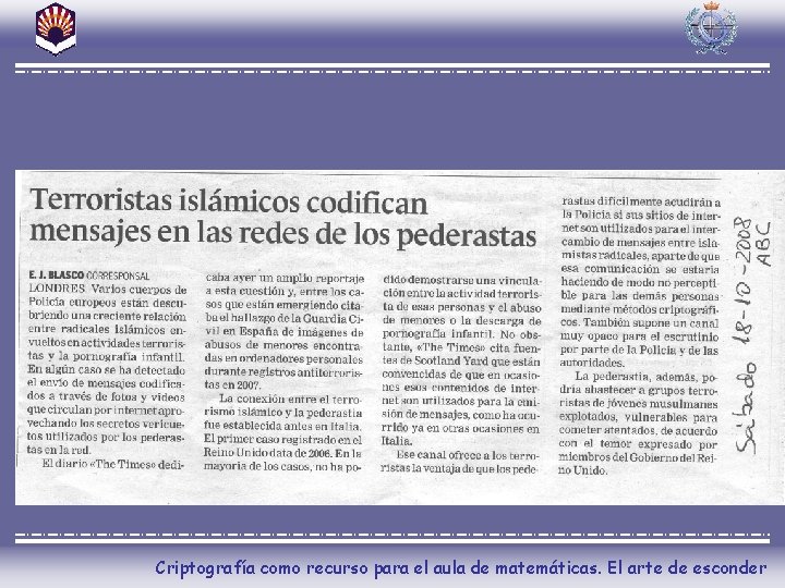 Criptografía como recurso para el aula de matemáticas. El arte de esconder 