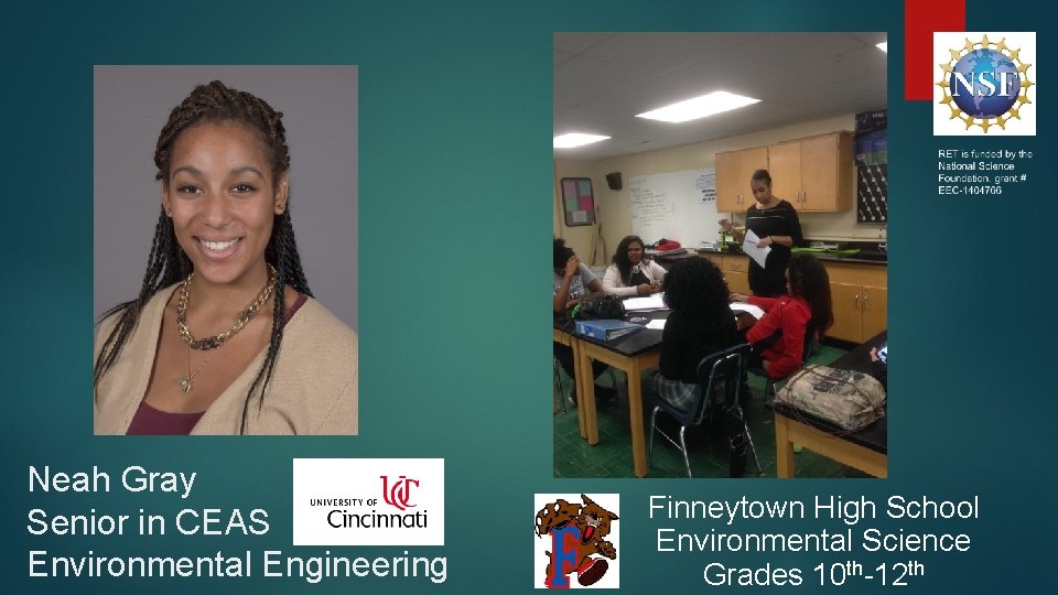 Neah Gray Senior in CEAS Environmental Engineering Finneytown High School Environmental Science Grades 10