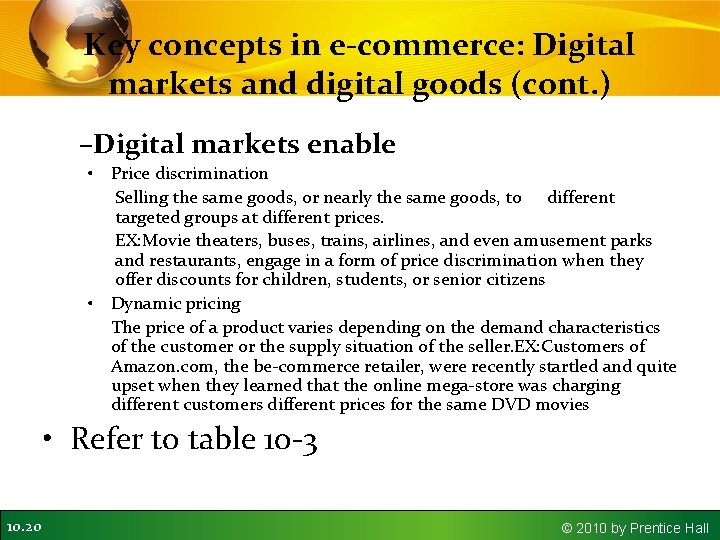 Key concepts in e-commerce: Digital markets and digital goods (cont. ) –Digital markets enable