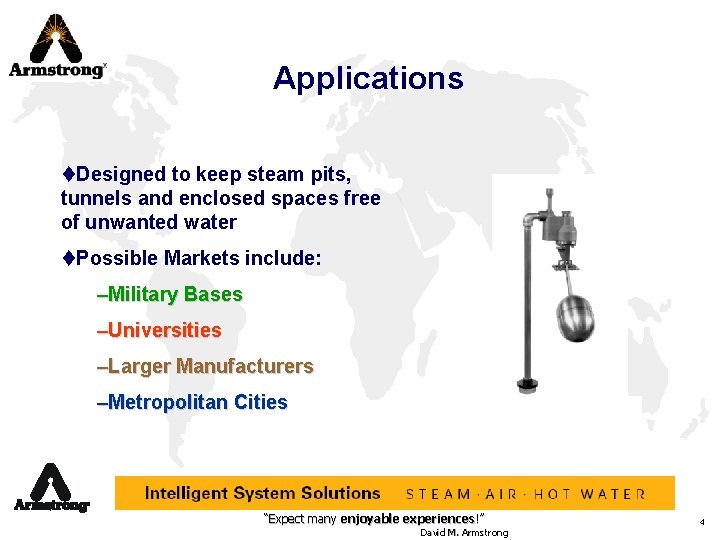 Applications t. Designed to keep steam pits, tunnels and enclosed spaces free of unwanted