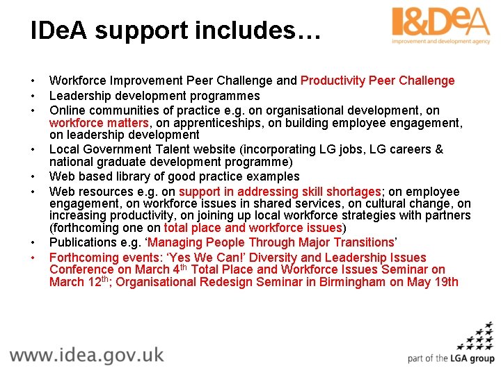 IDe. A support includes… • • Workforce Improvement Peer Challenge and Productivity Peer Challenge