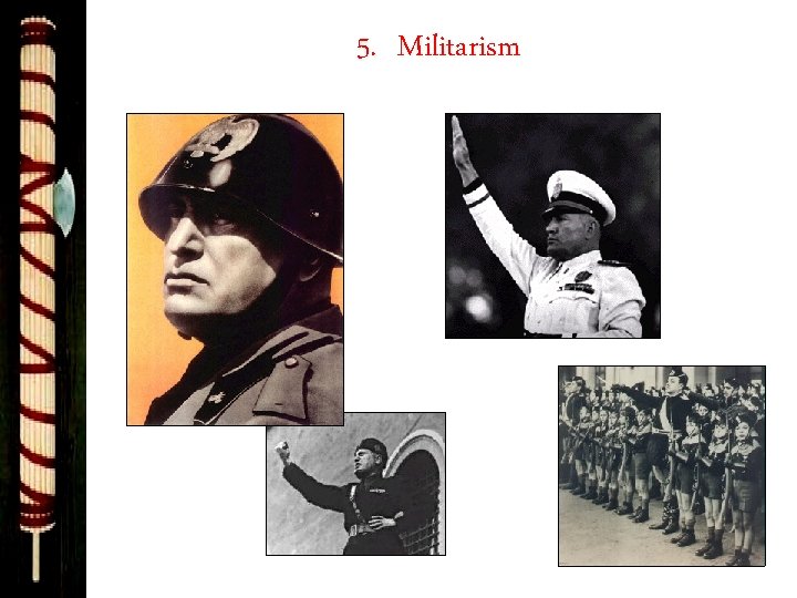 5. Militarism 