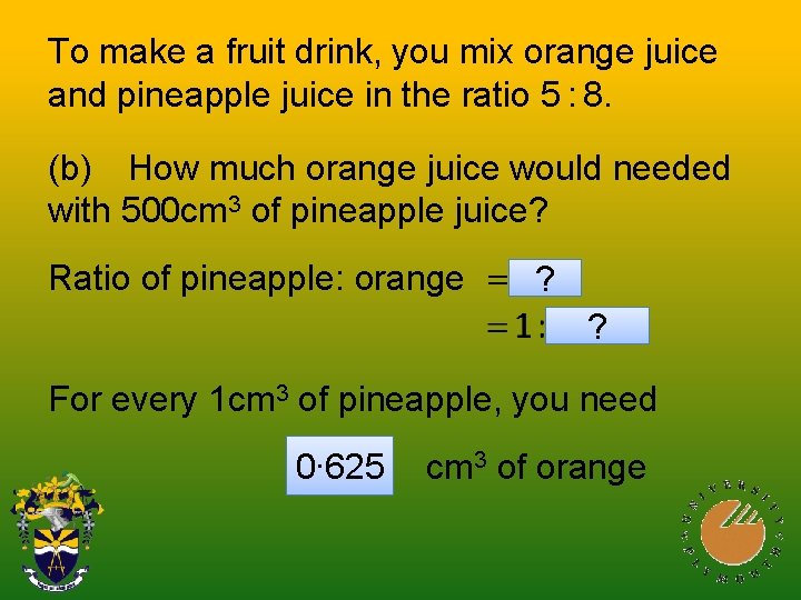 To make a fruit drink, you mix orange juice and pineapple juice in the