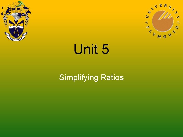 Unit 5 Simplifying Ratios 