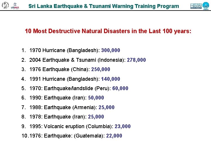 Sri Lanka Earthquake & Tsunami Warning Training Program 10 Most Destructive Natural Disasters in
