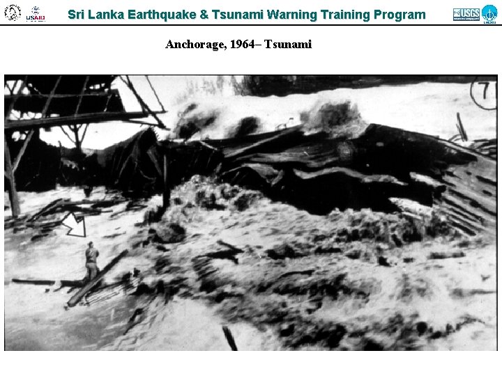 Sri Lanka Earthquake & Tsunami Warning Training Program Anchorage, 1964– Tsunami 
