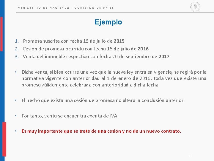 MINISTERIO DE HACIENDA. GOBIERNO DE CHILE Ejemplo 1. Promesa suscrita con fecha 15 de MINISTERIO DE HACIENDA. GOBIERNO DE CHILE Ejemplo 1. Promesa suscrita con fecha 15 de