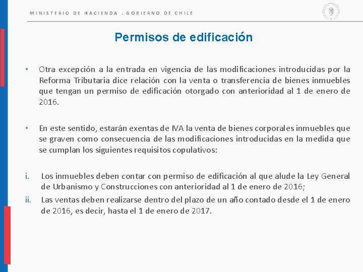 MINISTERIO DE HACIENDA. GOBIERNO DE CHILE Permisos de edificación • Otra excepción a la MINISTERIO DE HACIENDA. GOBIERNO DE CHILE Permisos de edificación • Otra excepción a la