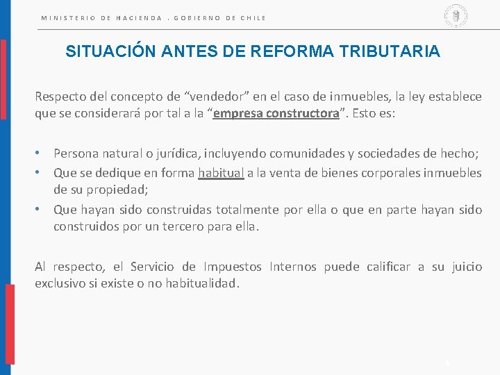 MINISTERIO DE HACIENDA. GOBIERNO DE CHILE SITUACIÓN ANTES DE REFORMA TRIBUTARIA Respecto del concepto MINISTERIO DE HACIENDA. GOBIERNO DE CHILE SITUACIÓN ANTES DE REFORMA TRIBUTARIA Respecto del concepto