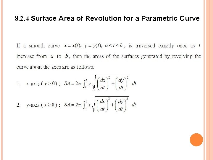 8. 2. 4 Surface Area of Revolution for a Parametric Curve 