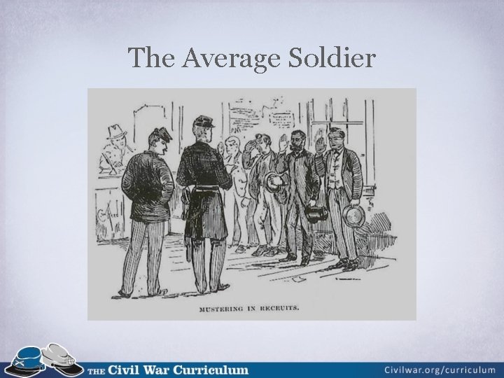 The Average Soldier 