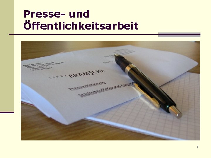 Presse- und Öffentlichkeitsarbeit 1 