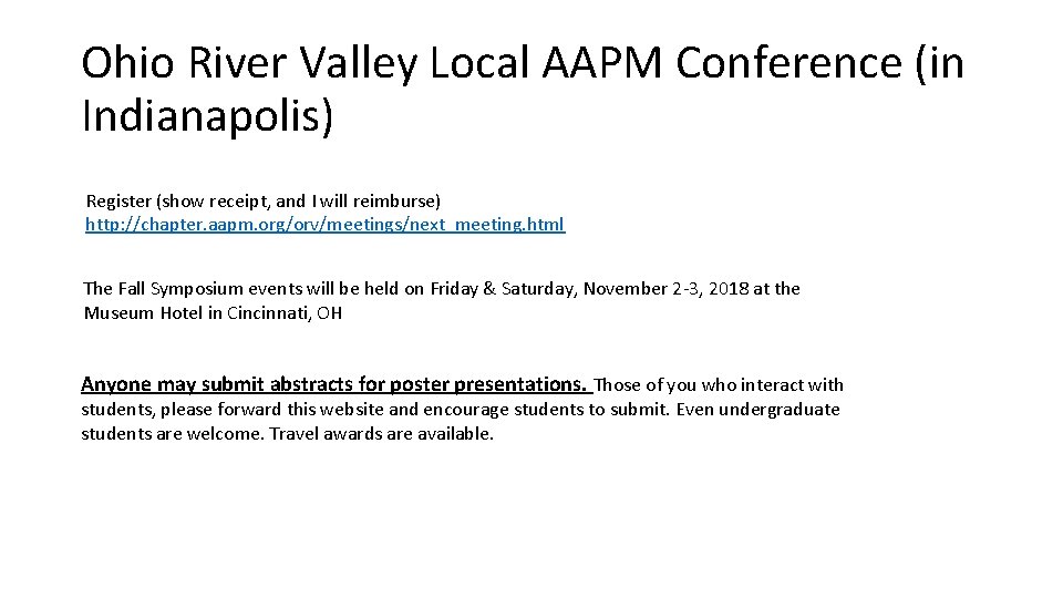 Ohio River Valley Local AAPM Conference (in Indianapolis) Register (show receipt, and I will