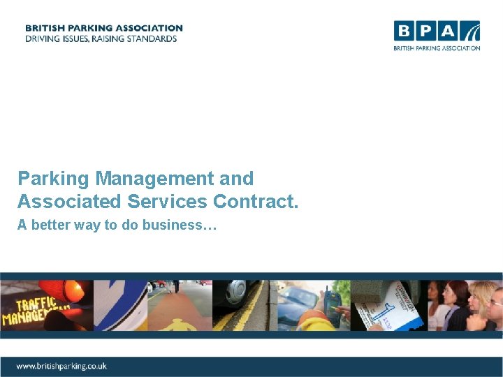 Project RECi. PE: Communication Plan Parking Management and Associated Services Contract. A better way