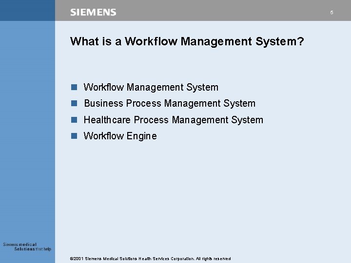 5 What is a Workflow Management System? n Workflow Management System n Business Process 5 What is a Workflow Management System? n Workflow Management System n Business Process