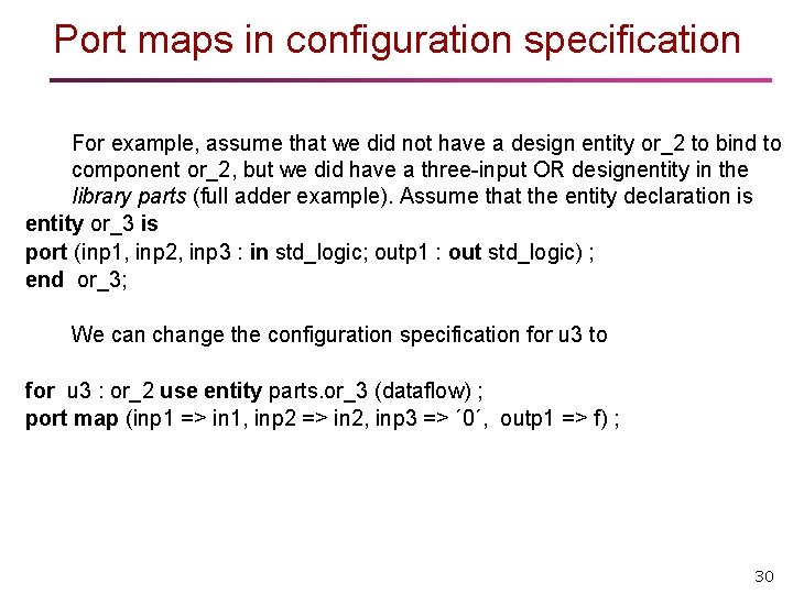 Port maps in configuration specification For example, assume that we did not have a